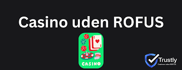 Forståelse af danske casinoer uden ROFUS Forståelse af danske casinoer uden ROFUS
